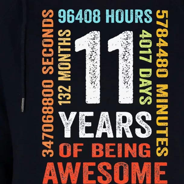 11 Years 132 Months Of Being Awesome 11th Birthday Gift Womens Funnel Neck Pullover Hood