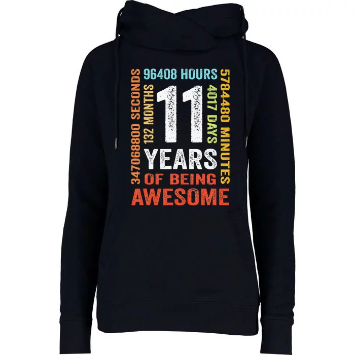 11 Years 132 Months Of Being Awesome 11th Birthday Gift Womens Funnel Neck Pullover Hood