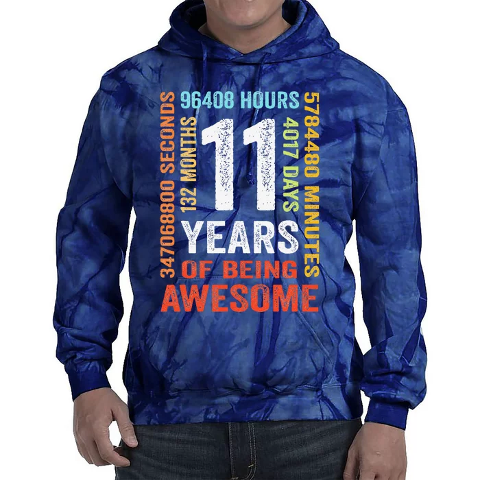 11 Years 132 Months Of Being Awesome 11th Birthday Gift Tie Dye Hoodie