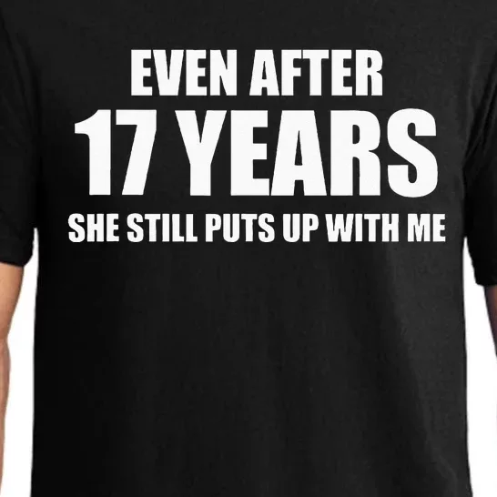 17 Year Anniversary Funny Relationship Gifts For Him Pajama Set