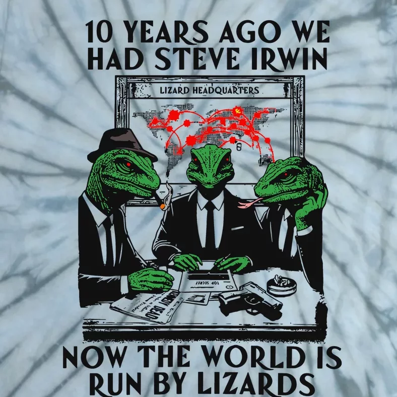 10 Years Ago We Had Steve Irwin Tie-Dye T-Shirt