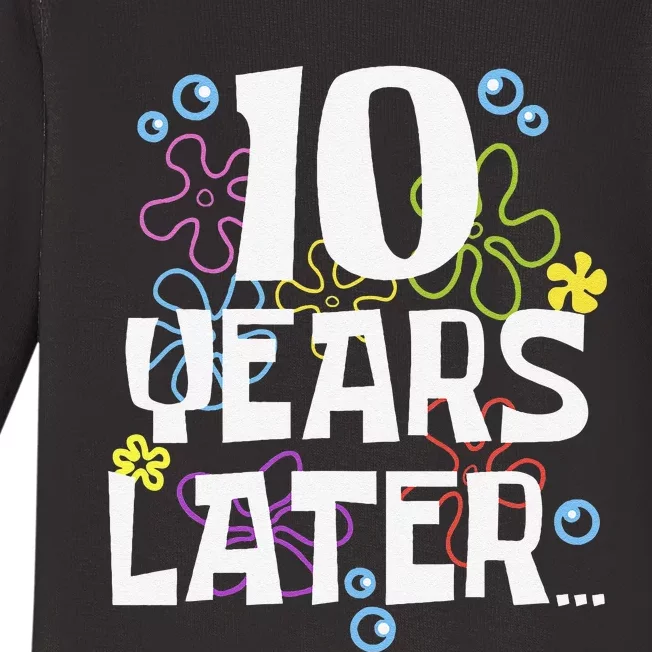 10 Years Later Ten 10 Year Old Birthday Gifts Baby Long Sleeve Bodysuit