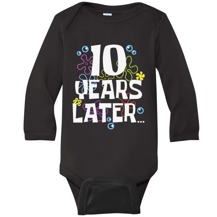 10 Years Later Ten 10 Year Old Birthday Gifts Baby Long Sleeve Bodysuit