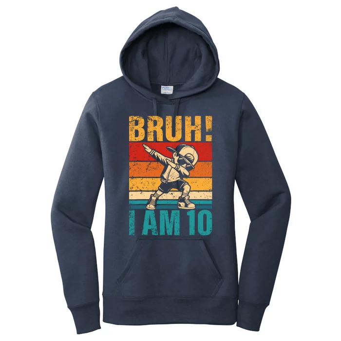 10 Year Old Birthday Dabbing Boy Bruh ItS My 10th Birthday Women's Pullover Hoodie