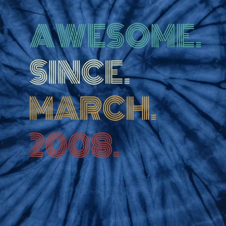 15 Years Old Awesome Since March 2008 15th Birthday Tie-Dye T-Shirt