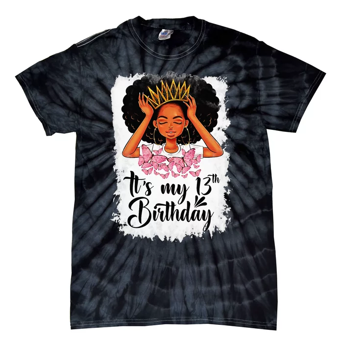 13 Year Old Gift Women Teenager Its My 13th Birthday Tie-Dye T-Shirt