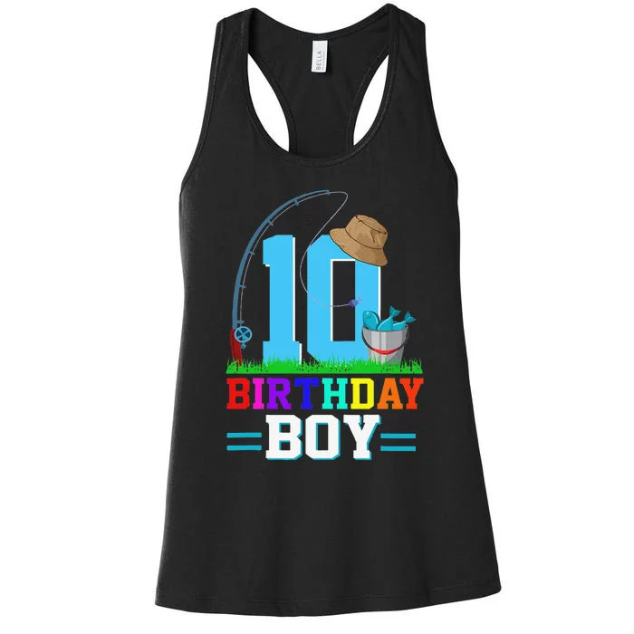 10 Year Old Fishing 10th Birthday Bday Party Decorations Women's Racerback Tank