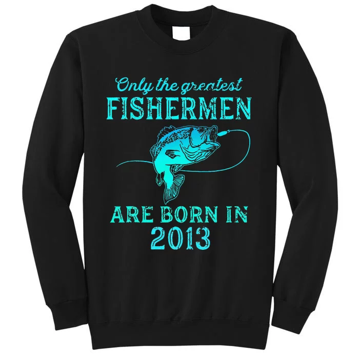 10 Years Old Fisherman Born In 2013 10th Birthday Tall Sweatshirt