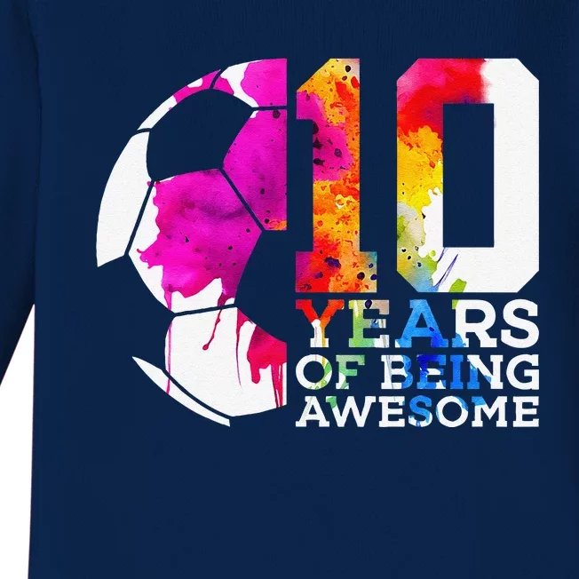 10 Years Of Being Awesome Soccer 10th Birthday Baby Long Sleeve Bodysuit