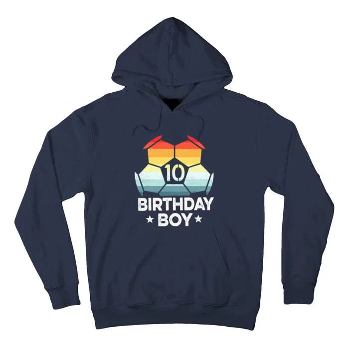 10 Year Old Soccer Player Gifts 10th Birthday Tall Hoodie