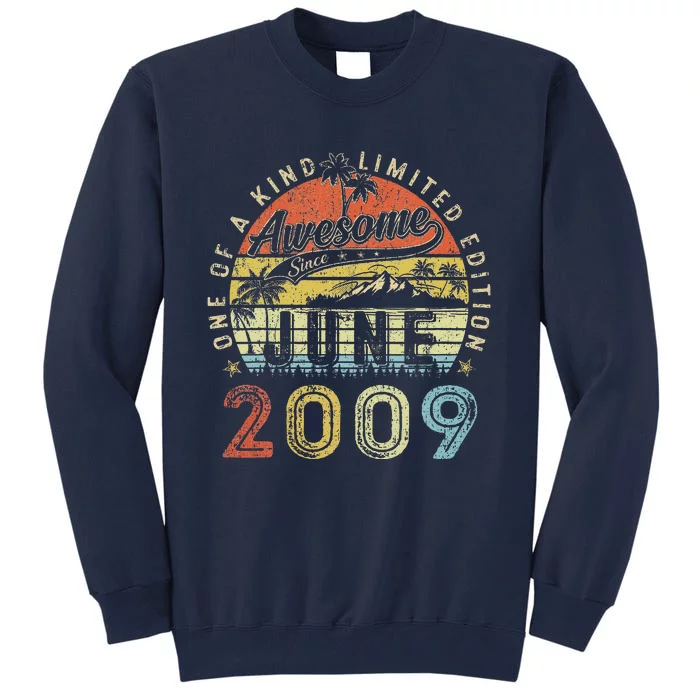 14 Year Old Awesome Since June 2009 14th Birthday Tall Sweatshirt