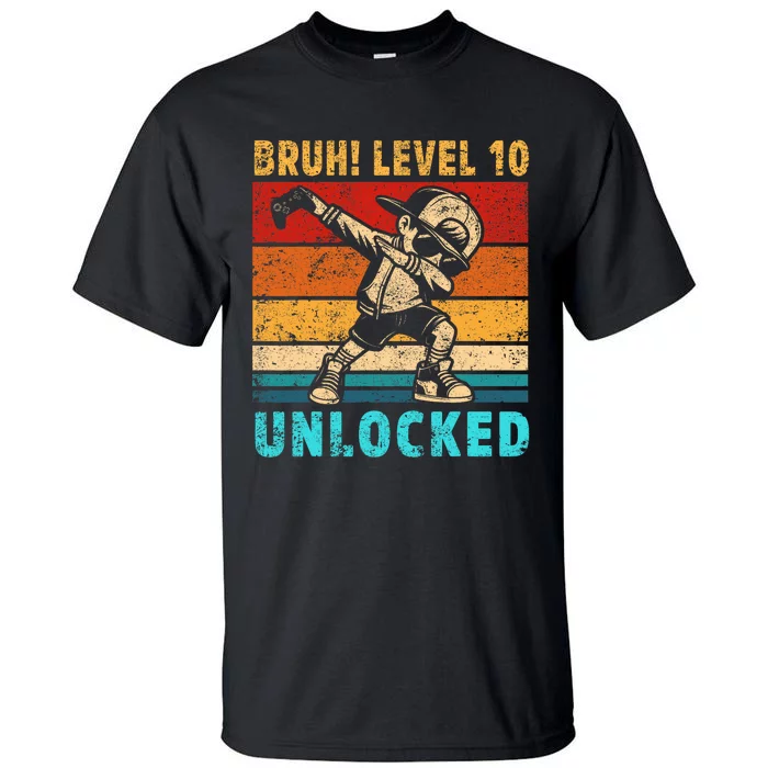 10 Year Old Birthday Dabbing Boy Bruh 10th Level Unlocked Tall T-Shirt