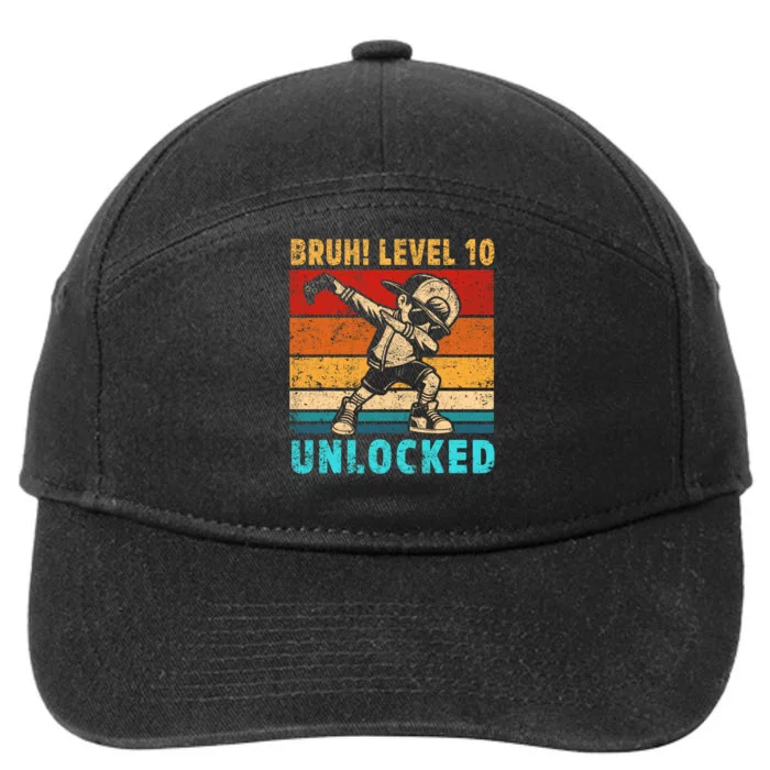 10 Year Old Birthday Dabbing Boy Bruh 10th Level Unlocked 7-Panel Snapback Hat