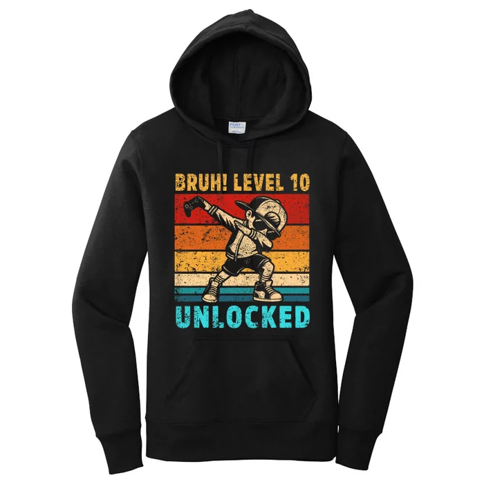 10 Year Old Birthday Dabbing Boy Bruh 10th Level Unlocked Women's Pullover Hoodie