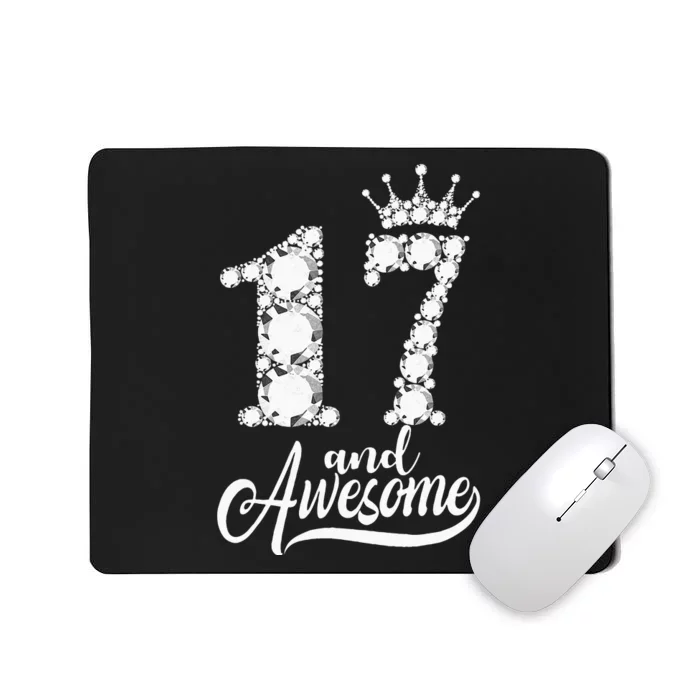 17 Year Old Gift 17 And Awesome 17th Birthday Diamond Crown Mousepad