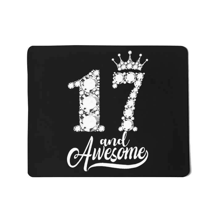 17 Year Old Gift 17 And Awesome 17th Birthday Diamond Crown Mousepad