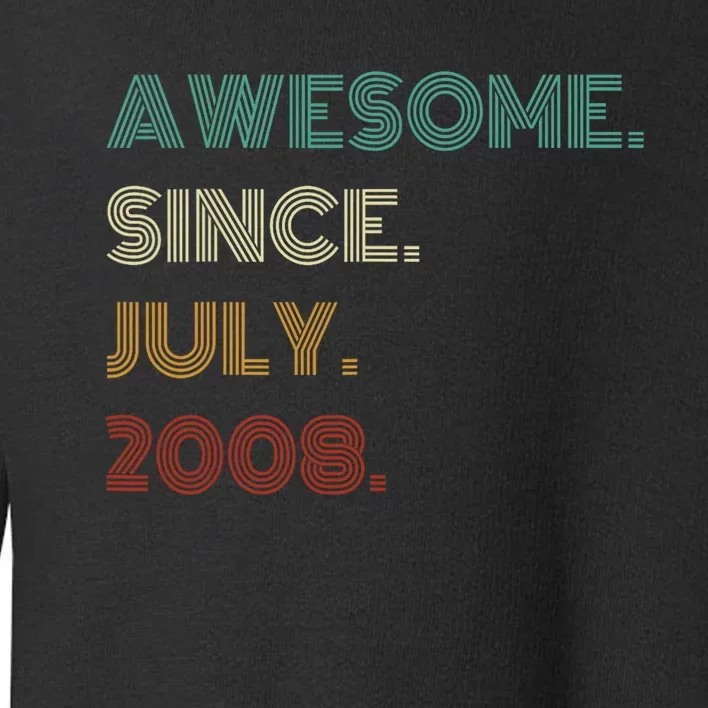 16 Years Old Awesome Since July 2008 16th Birthday Toddler Sweatshirt