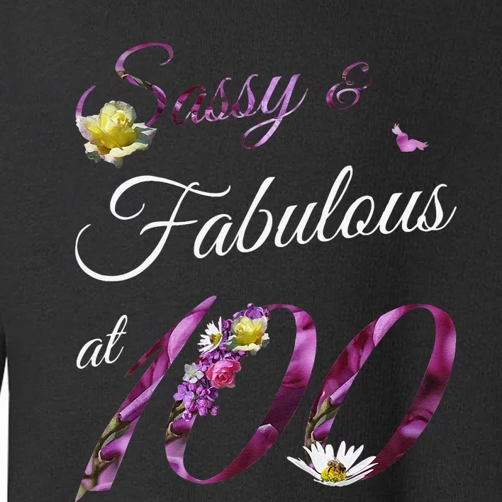 100 Year Old Sassy Fabulous Floral 1923 100th Birthday Gift Toddler Sweatshirt