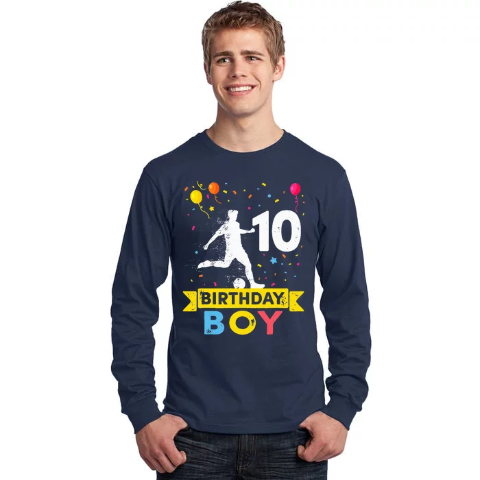 10 Year Old Birthday Soccer 10th Birthday Tall Long Sleeve T-Shirt