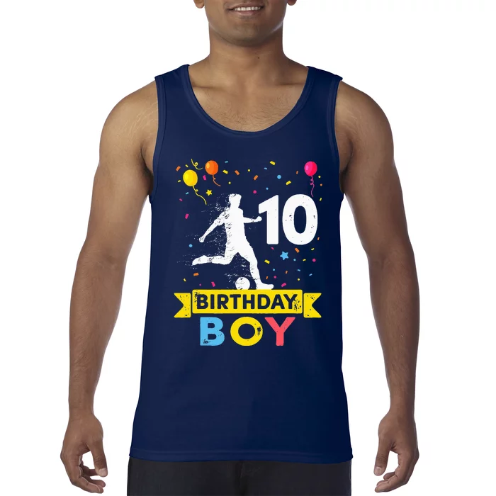 10 Year Old Birthday Soccer 10th Birthday Tank Top