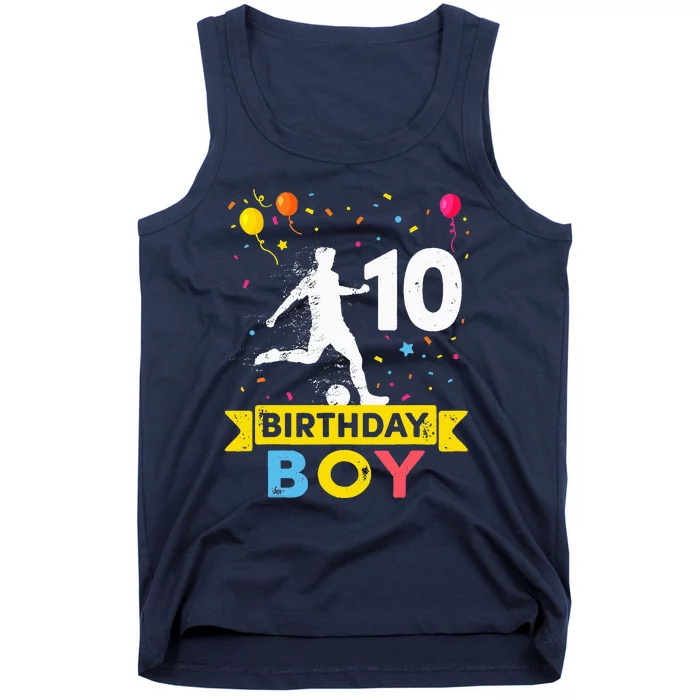 10 Year Old Birthday Soccer 10th Birthday Tank Top