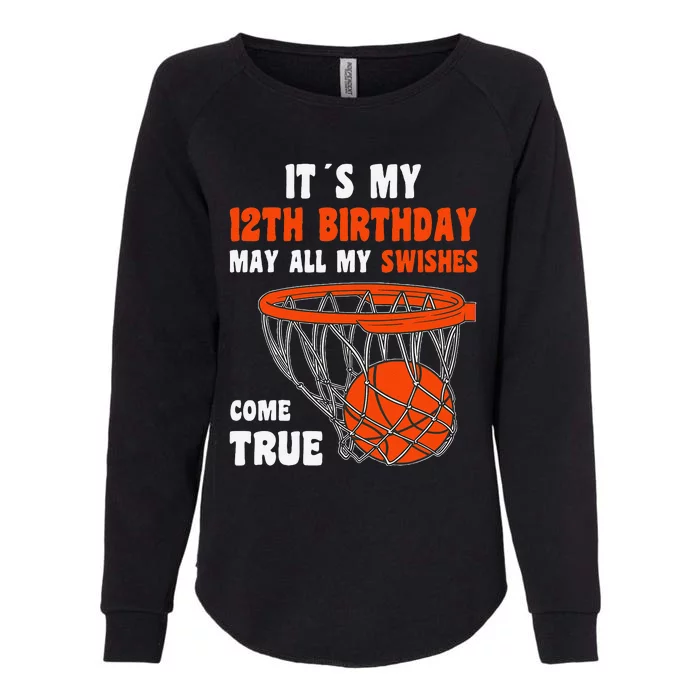 12 Year Old Happy 12th Birthday Basketball 12th Birthday Womens California Wash Sweatshirt