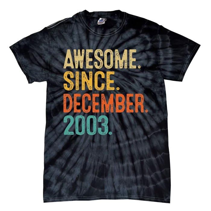 19 Years Old Awesome December 2003 19th Birthday Gifts Tie-Dye T-Shirt