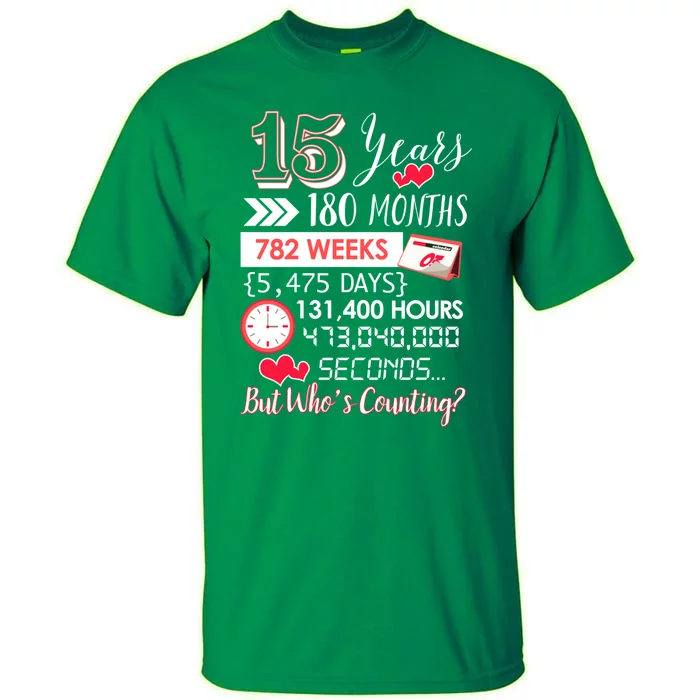 15 Years Of Marriage Happily Married Couple 15th Wedding Anniversary Gift Tall T-Shirt