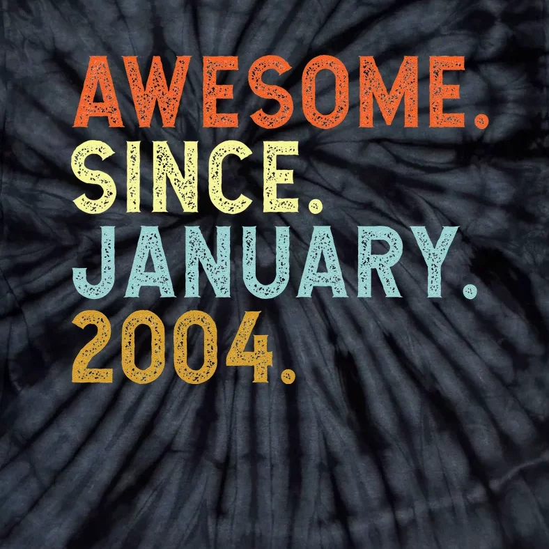 19 Years Old Awesome Since January 2004 18th 19 Birthday Tie-Dye T-Shirt