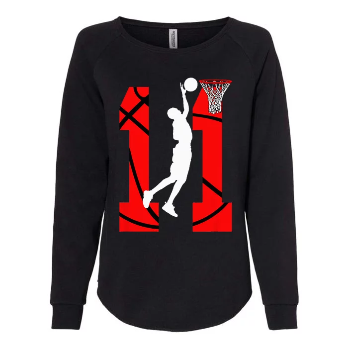 11 Years Old 11th Birthday Basketball Lovers Womens California Wash Sweatshirt