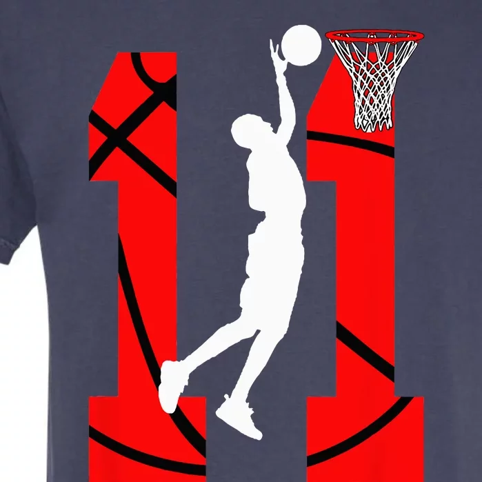 11 Years Old 11th Birthday Basketball Lovers Garment-Dyed Heavyweight T-Shirt