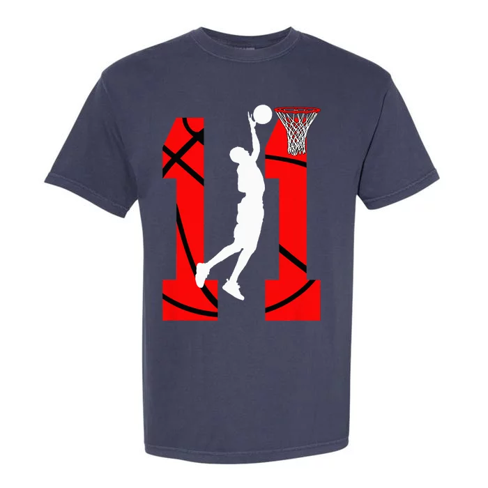 11 Years Old 11th Birthday Basketball Lovers Garment-Dyed Heavyweight T-Shirt