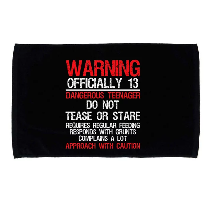 13 Years Old Warning Dangerous Teenager 13th Birthday Microfiber Hand Towel