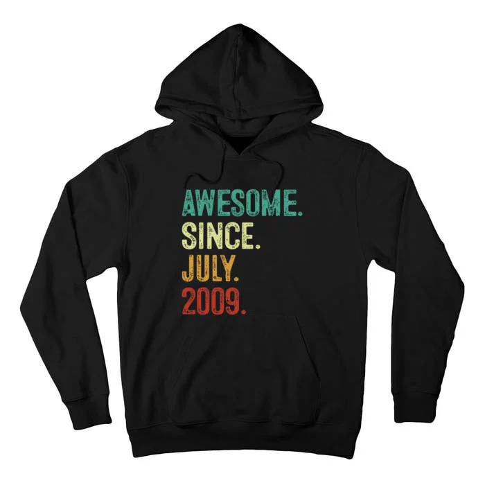 14 Year Old Awesome Since July 2009 14th Birthday Tall Hoodie