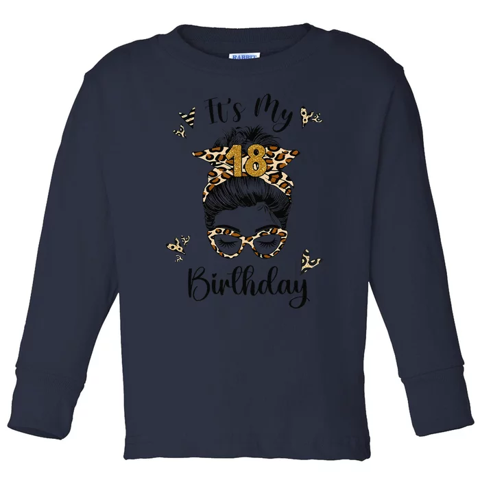 18 Years Old 18th Birthday Messy Bun Happy Birthday 18 Toddler Long Sleeve Shirt