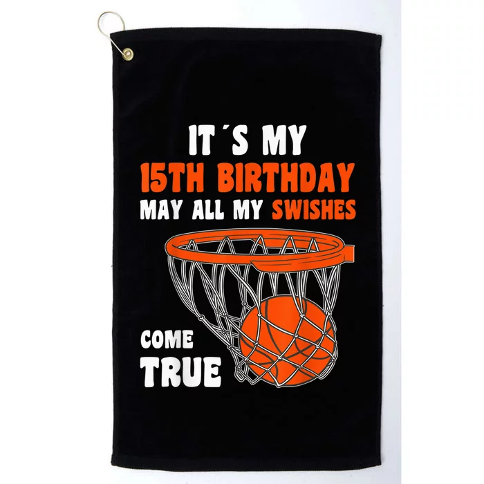 15 Year Old Happy 15th Birthday Basketball 15th Birthday Platinum Collection Golf Towel