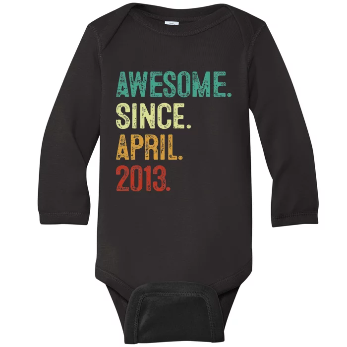 10 Years Old Awesome Since April 2013 10th Birthday Baby Long Sleeve Bodysuit