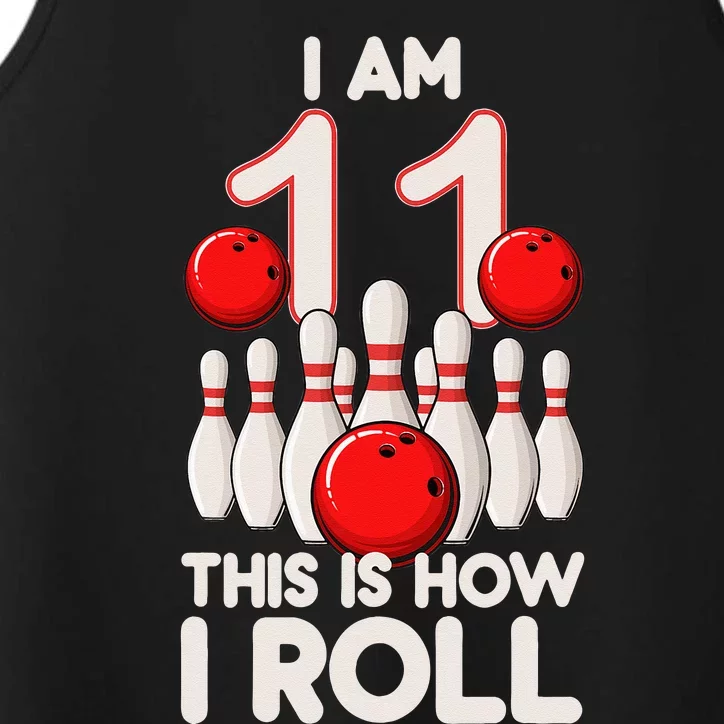 11 Year Old Bowling Party 11th Birthday Is How I Roll Performance Tank