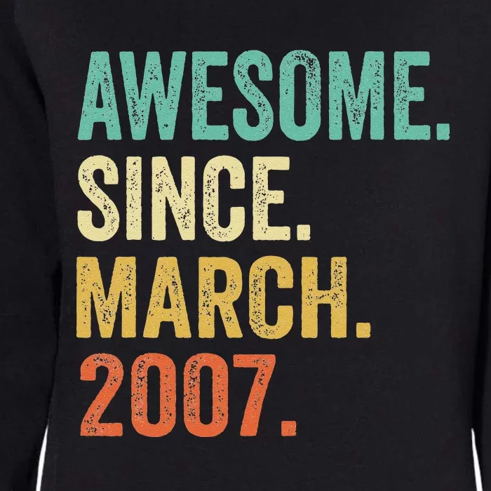 16 Year Old Awesome Since March 2007 16th Birthday Gift Womens California Wash Sweatshirt