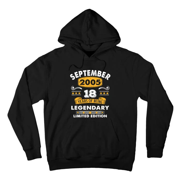 18 Years Old Legend Since September 2005 18th Birthday Gifts Tall Hoodie