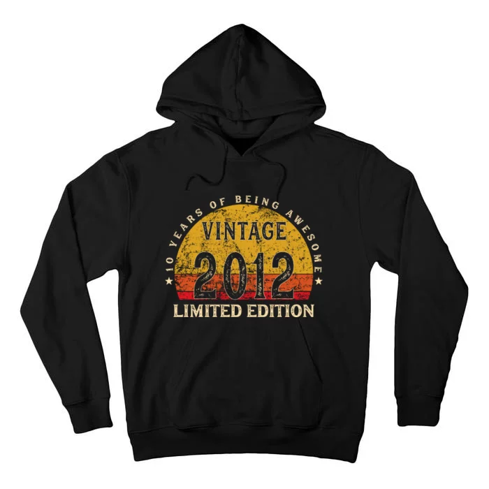 10 Year Old Gifts Retro Vintage 2012 Limited Edition 10th Birthday Tall Hoodie