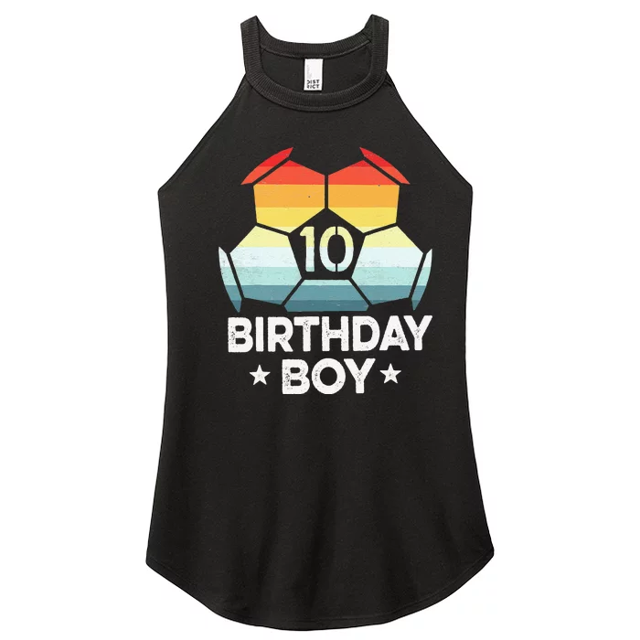 10 Year Old Soccer Player Gifts 10th Birthday Tenth Bday Women’s Perfect Tri Rocker Tank