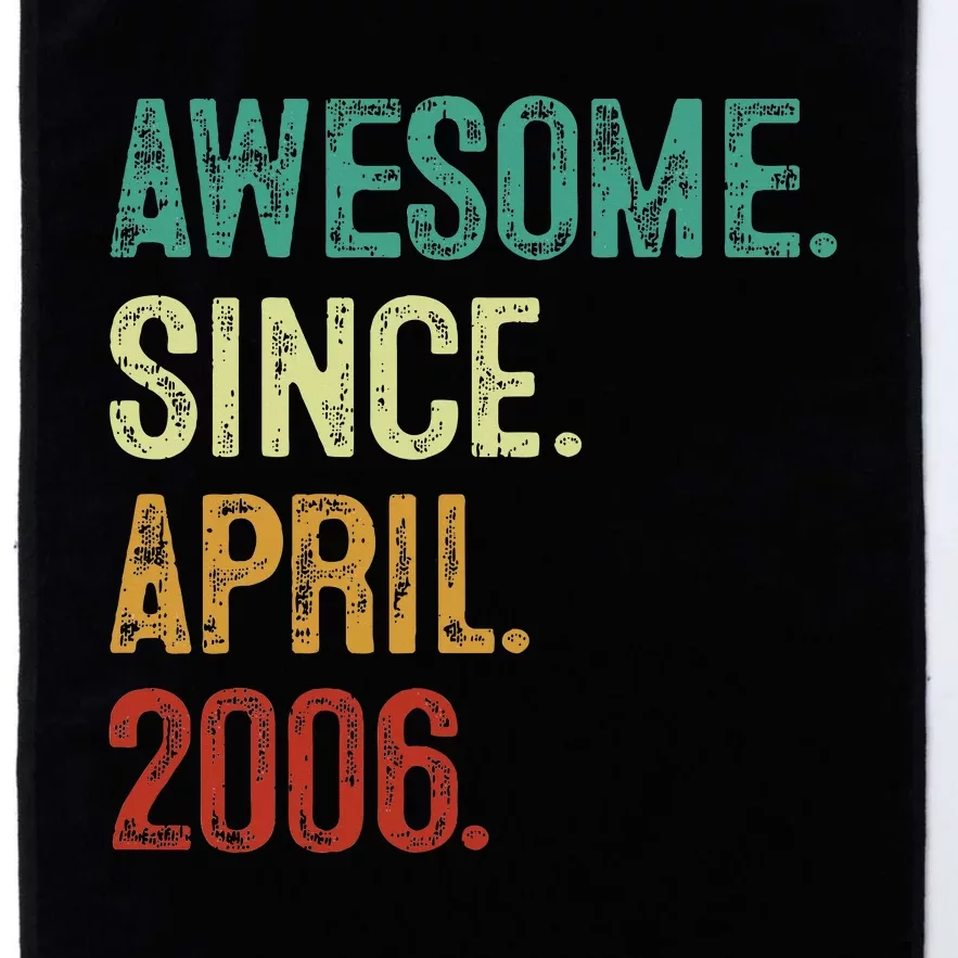 18 Year Old Awesome Since April 2006 18th Birthday Platinum Collection Golf Towel