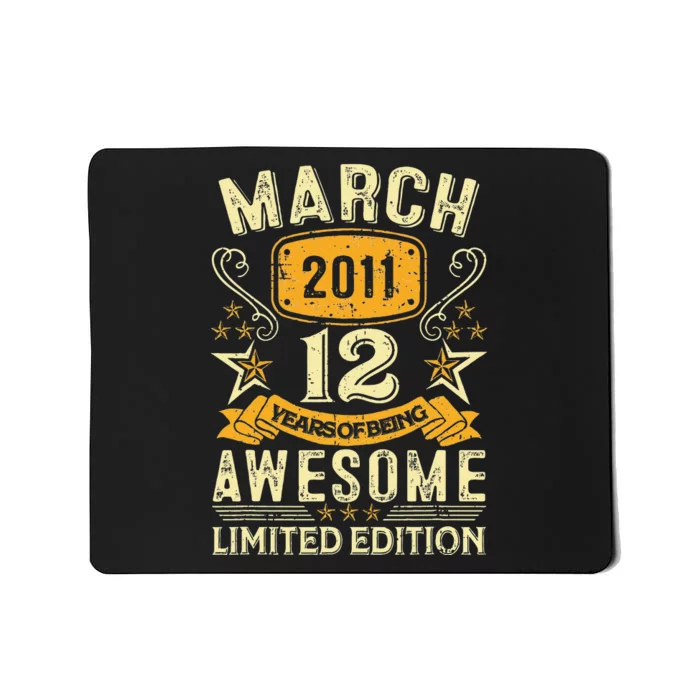 12 Year Old Awesome Since March 2011 12th Birthday Gifts Mousepad