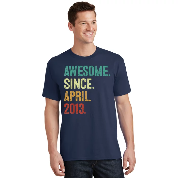 10 Years Old Awesome Since April 2013 10th Birthday T-Shirt