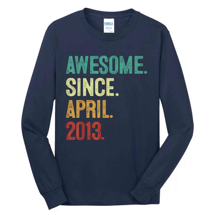 10 Years Old Awesome Since April 2013 10th Birthday Tall Long Sleeve T-Shirt