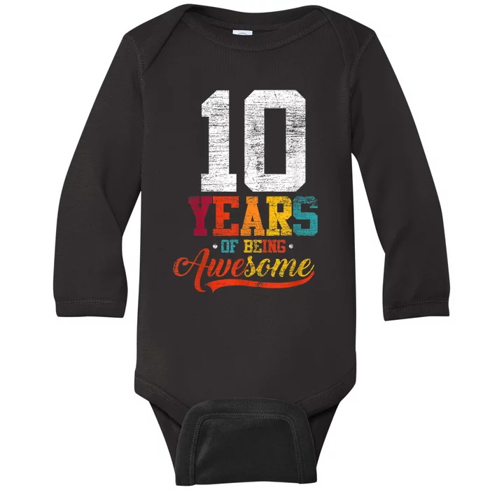 10 Years Of Being Awesome Gifts 10 Years Old 10th Birthday Baby Long Sleeve Bodysuit