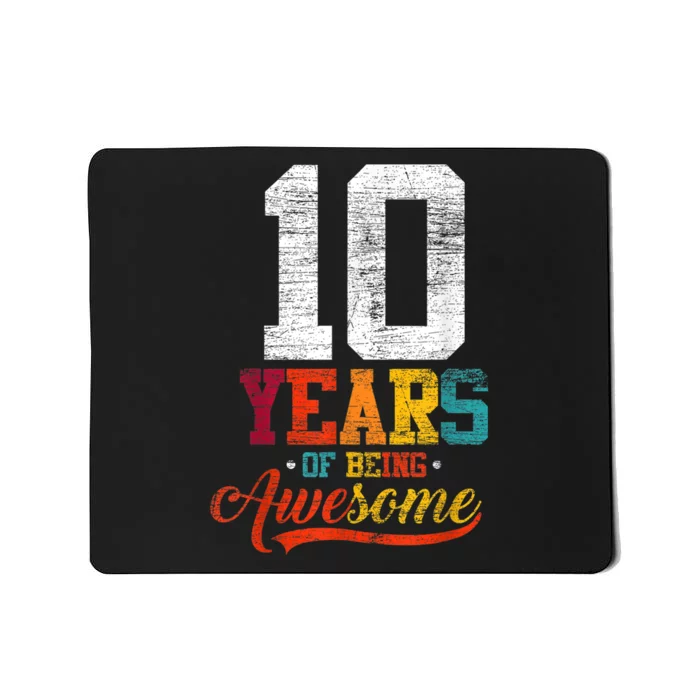 10 Years Of Being Awesome Gifts 10 Years Old 10th Birthday Mousepad