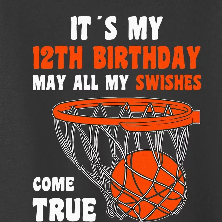 12 Year Old Happy 12th Birthday Basketball 12th Birthday Toddler T-Shirt