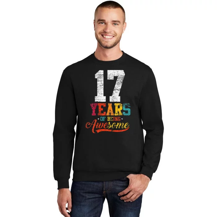 17 Years Of Being Awesome Gifts 17 Years Old 17th Birthday Sweatshirt